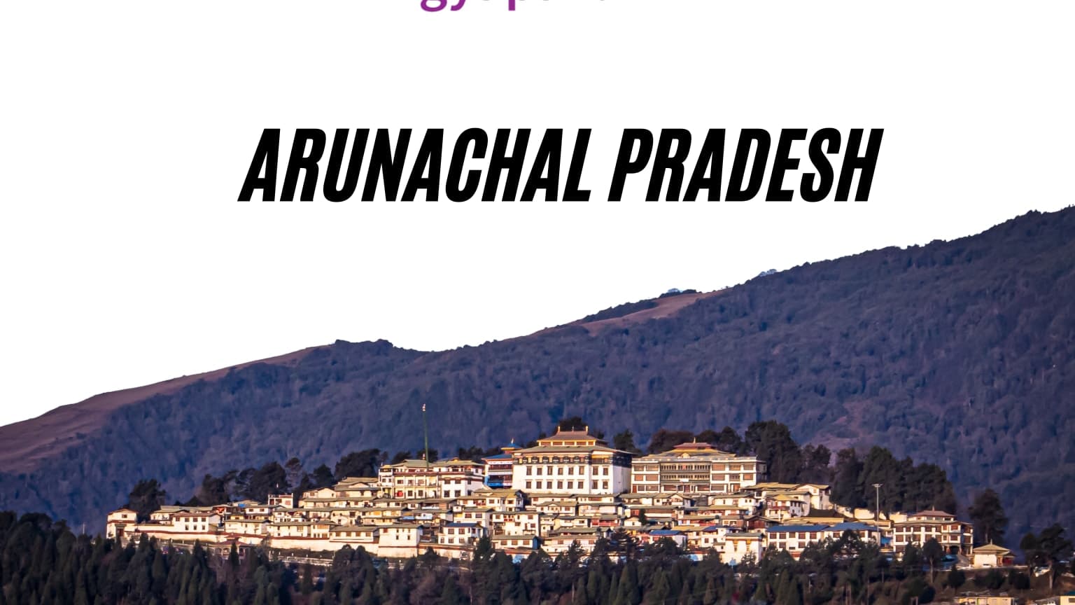 Arunachal Pradesh